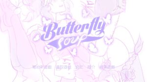 Butterfly soup